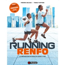 RUNNING RENFO : La Préparation Physique en Course à Pieds - 4Trainer Editions